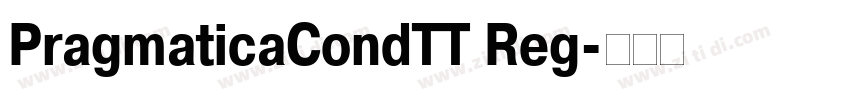 PragmaticaCondTT Reg字体转换